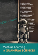 Machine Learning in Quantum Sciences