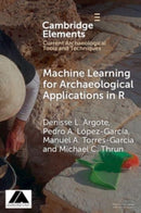 Machine Learning for Archaeological Applications in R-9781009506649