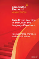 Data-driven Learning in and out of the Language Classroom-9781009511438