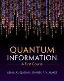 Quantum Information : A First Course-9781009514729