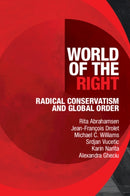 World of the Right : Radical Conservatism and Global Order-9781009516082