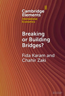Breaking or Building Bridges? : The Trade Story of the MENA Region-9781009516358