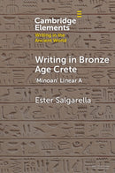 Writing in Bronze Age Crete : `Minoan' Linear A-9781009520065