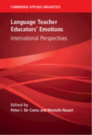 Language Teacher Educators' Emotions : International Perspectives-9781009520652