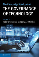 The Cambridge Handbook of the Governance of Technology-9781009522533