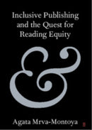 Inclusive Publishing and the Quest for Reading Equity