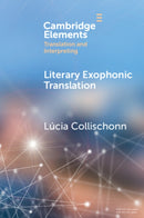 Literary Exophonic Translation-9781009535434