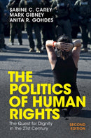 The Politics of Human Rights : The Quest for Dignity in the 21st Century-9781009537919