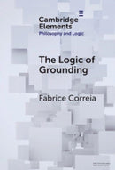 The Logic of Grounding-9781009547802