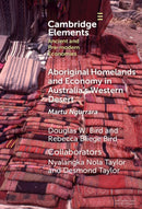 Aboriginal Homelands and Economy in Australia's Western Desert