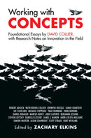 Working with Concepts : Foundational Essays by David Collier, with Research Notes on Innovation in the Field-9781009551274