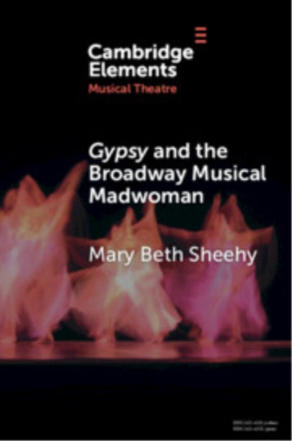 Gypsy and the Broadway Musical Madwoman
