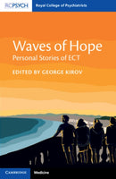 Waves of Hope : Personal Stories of ECT-9781009554619
