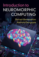 Introduction to Neuromorphic Computing-9781009564342