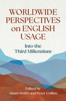 Worldwide Perspectives on English Usage