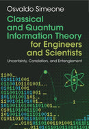 Classical and Quantum Information Theory : Uncertainty, Information, and Correlation-9781009579520