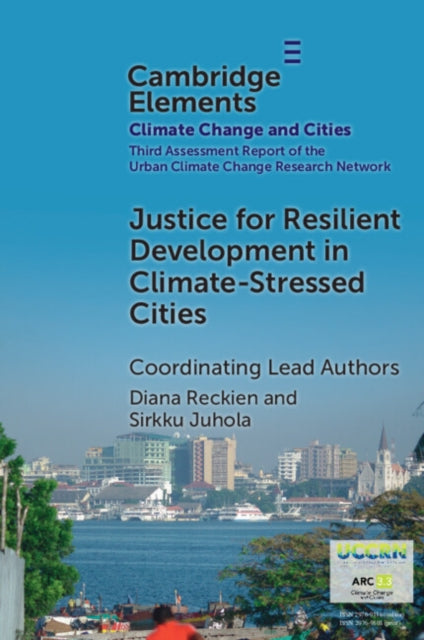 Justice for Resilient Development in Climate-stressed Cities