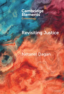 Revisiting Justice : The Moral Meaning of Parole-9781009587686