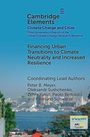 Financing Urban Transitions to Climate Neutrality and Increased Resilience in Cities