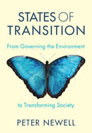 States of Transition : From Governing the Environment to Transforming Society-9781009590112