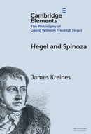 Hegel and Spinoza-9781009593243