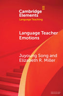 Language Teacher Emotions-9781009594141