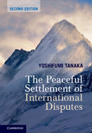 The Peaceful Settlement of International Disputes