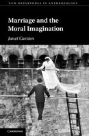 Marriage and the Moral Imagination-9781009601047