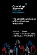 The Social Foundations of Constitutional Innovation