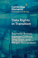 Data Rights in Transition-9781009613552