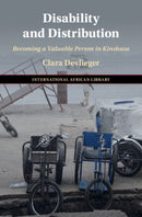 Disability and Distribution : Becoming a Valuable Person in Kinshasa-9781009618489