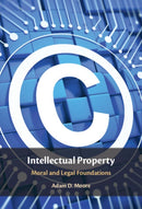 Intellectual Property : Moral and Legal Foundations-9781009619868
