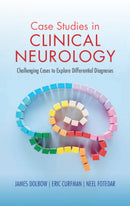Case Studies in Clinical Neurology