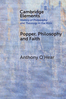 Popper, Philosophy and Faith-9781009626781