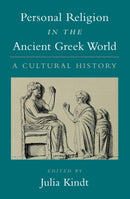 Personal Religion in the Ancient Greek World : A Cultural History-9781009628839