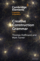 Creative Construction Grammar-9781009635271