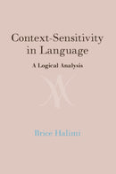 Context-Sensitivity in Language : A Logical Analysis-9781009636896