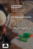 Archaeoastronomy : Data Collection and Analysis-9781009639361