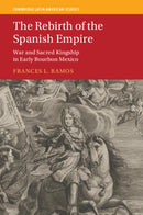 The Rebirth of the Spanish Empire