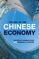 The Arc of the Chinese Economy-9781009649360