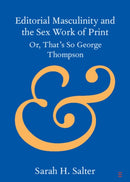 Editorial Masculinity and the Sex Work of Print