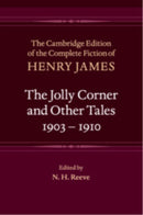 The Jolly Corner and Other Tales, 1903?1910