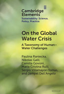 On the Global Water Crisis : A Taxonomy of Human-Water Challenges-9781009658812