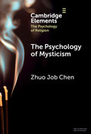 The Psychology of Mysticism-9781009663311