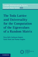 The Toda Lattice and Universality for the Computation of the Eigenvalues of a Random Matrix-9781009664356