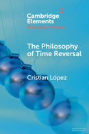 The Philosophy of Time Reversal