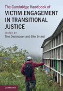 The Cambridge Handbook of Victim Engagement in Transitional Justice-9781009671422