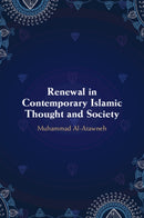 Renewal in Contemporary Islamic Thought and Society