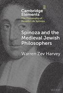 Spinoza and the Medieval Jewish Philosophers