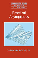 Practical Asymptotics